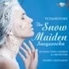 Tchaikovsky: The Snow Maiden Sneguročka