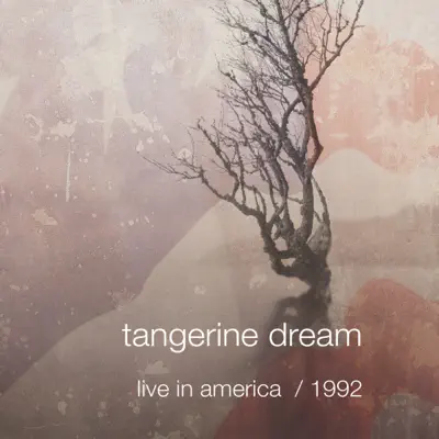 Live in America / 1992 - Tangerine Dream