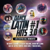 Dance Latin #1 Hits 3.0 (Los Éxitos Del Momento) artwork