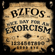 Nice Day for an Exorcism - Bloodsucking Zombies from Outer Space
