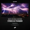 Stream & download Strike as Thunder (Extended Mix) - Single