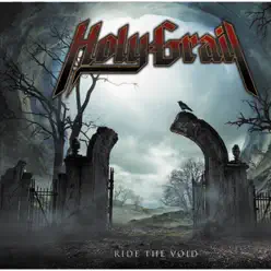 Ride the Void - Holy Grail