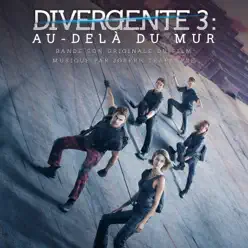 Divergente 3 : Au delà du mur (Bande son originale du film) - Tove Lo