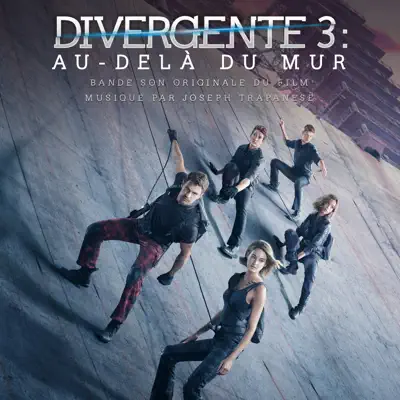Divergente 3 : Au delà du mur (Bande son originale du film) - Tove Lo Divergente 3 : Au delà du mur (Bande son originale du film) - Tove Lo