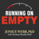 Jonice Webb, PhD & Christine Musello, PsyD - Running On Empty: Overcome Your Childhood Emotional Neglect