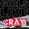 Girls Like You (feat. Cardi B) - Maroon 5 & CRAY lyrics