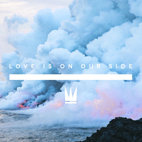 Cover artwork for Love Is on Our Side