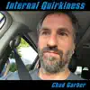 Internal Quirkiness - Single album lyrics, reviews, download