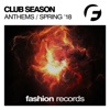 Club Season Anthems Spring '18