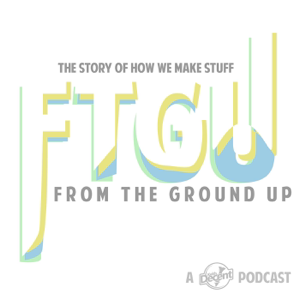 From the Ground Up Podcast podcast