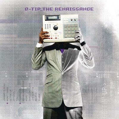 The Renaissance - Q-Tip