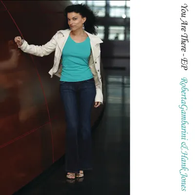 You Are There - EP - Roberta Gambarini