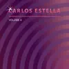 Carlos Estella, Vol. 4 album lyrics, reviews, download