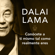 Dalai Lama - Conócete a ti mismo tal y como realmente eres (Unabridged)