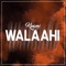 Walaahi - Kuami Eugene lyrics