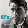 Jacques Brel - Ces gens-là
