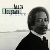 Allen Toussaint - We're All Connected