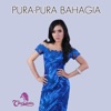 Pura Pura Bahagia - Single, 2017