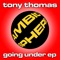 Going Under - Tony Thomas lyrics