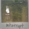 Interrupt - EP