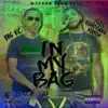 In My Bag (feat. Bandgang Masoe) - Single album lyrics, reviews, download
