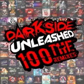 Darkside Unleashed 100: The Remixes artwork