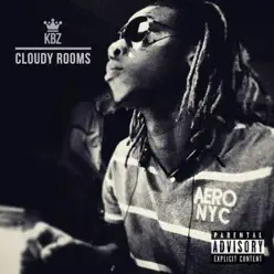 Cloudy Rooms - EP - Kbz Cloudy Rooms - EP - Kbz