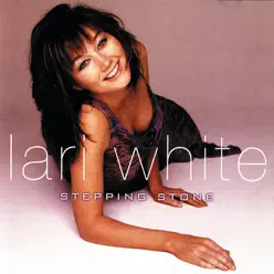 Stepping Stone - Lari White