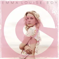 Boy (Remixes) - Single - Emma Louise