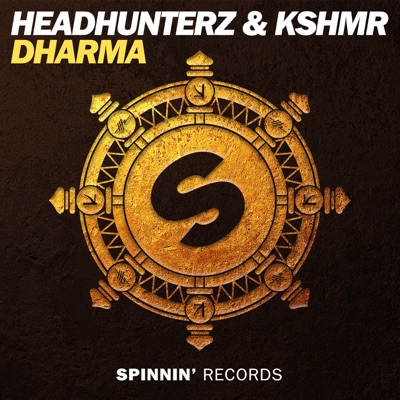 Dharma Headhunterz Kshmr Shazam shazam