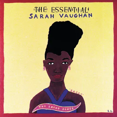 The Essential Sarah Vaughan - Sarah Vaughan