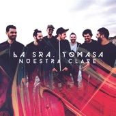 La Sra. Tomasa - Es Lo Que Hay