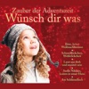 Zauber der Adventszeit: Wünsch dir was, 2010