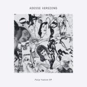 Adesse Versions - Pulp Fusion