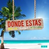 Dónde Estás (feat. Alex Lupa) - Single