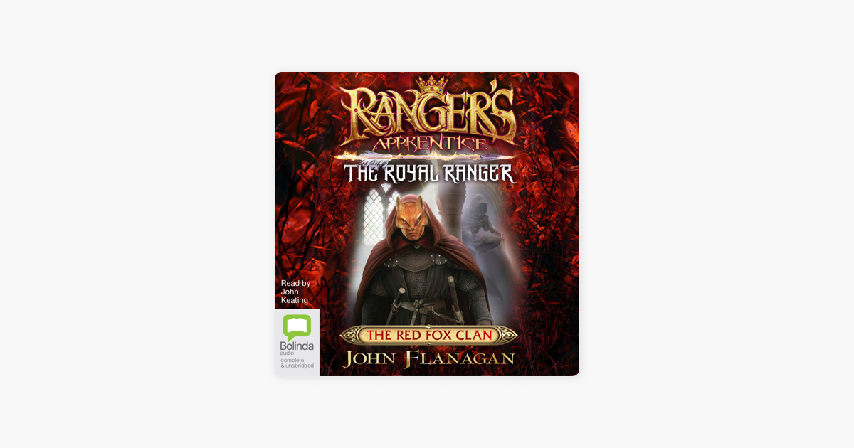 sektor virtuel gæld The Red Fox Clan - Ranger's Apprentice The Royal Ranger Book 2 (Unabridged)  on Apple Books