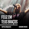 Feliz em Teus Braços (Ao Vivo) - Single