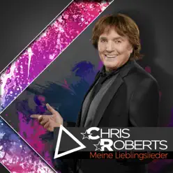 Meine Lieblingslieder - Chris Roberts