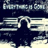 Everything Is Gone - Single
