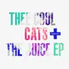The Juice - EP album lyrics, reviews, download