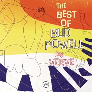 The Best of Bud Powell On Verve