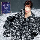 Shirley Horn - The Best Is Yet to Come