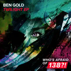 Twilight - EP by Ben Gold album reviews, ratings, credits