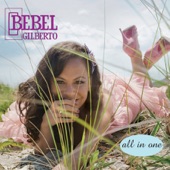 Bebel Gilberto - Cancao de Amor