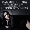 Run Little Devil (Super Stylers Remixes) - EP