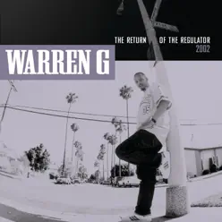 Return of the Regulator - Warren G