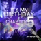 It's My Birthday: Chapter 5 - Kurius Boy lyrics