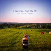 The Moon and St. Christopher - Mary Chapin Carpenter