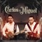 Los Invasores de Nuevo Leon Mix (En Vivo) - Carlos y Miguel lyrics