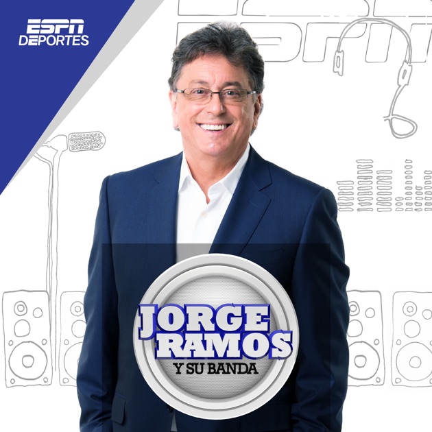 Ramos y Su Banda de ESPN Deportes en Apple Podcasts